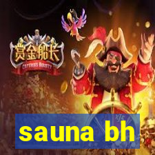 sauna bh